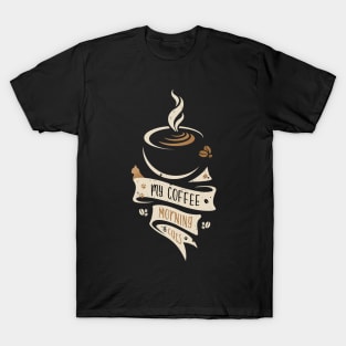 My Morning Coffe & Cats T-Shirt